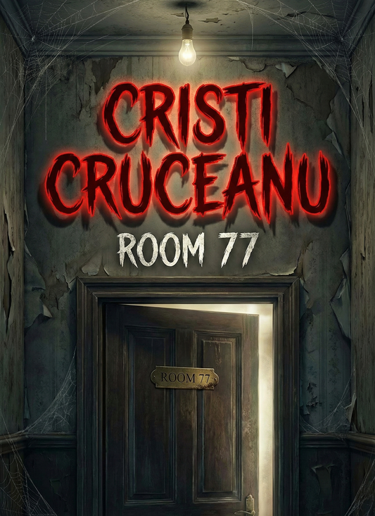 Room 77 by Cristi Cruceanu
